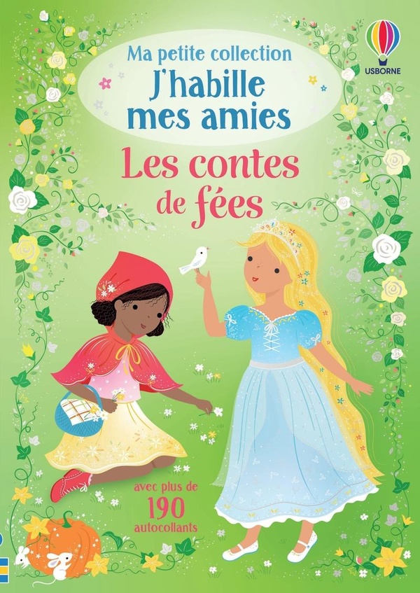 Les contes de fées . Avec plus de 190 autocollants