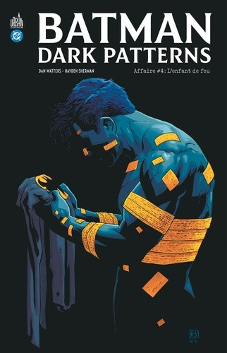 Batman : Dark Patterns Tome 4 : L'enfant de feu