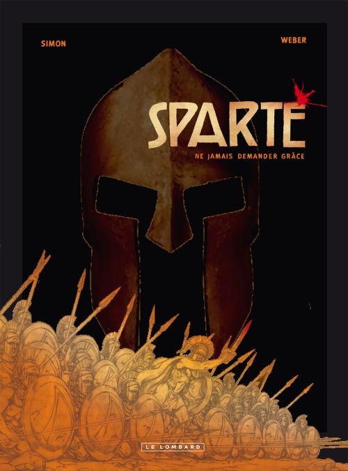 Sparte Tome 1 : Ne jamais demander grâce