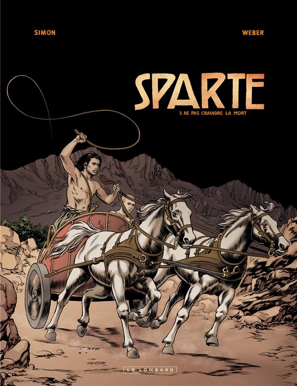 Sparte Tome 3 : Ne pas craindre la mort