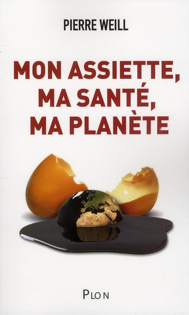 Mon assiette, ma santé, ma planète