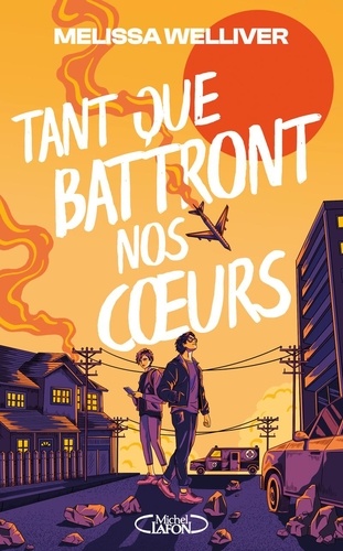 Tant que battront nos coeurs