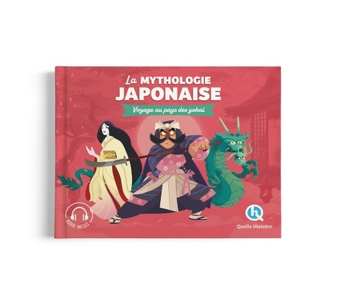La mythologie japonaise. Voyage au pays des yokai