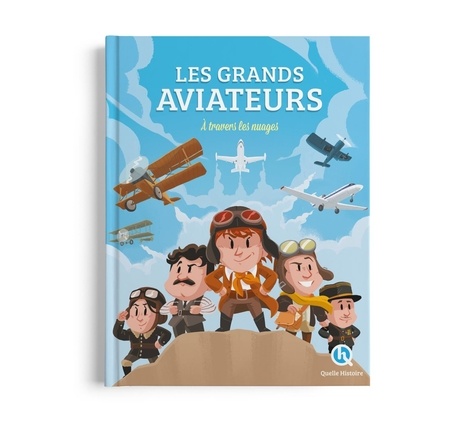 Les grands aviateurs. À travers les nuages