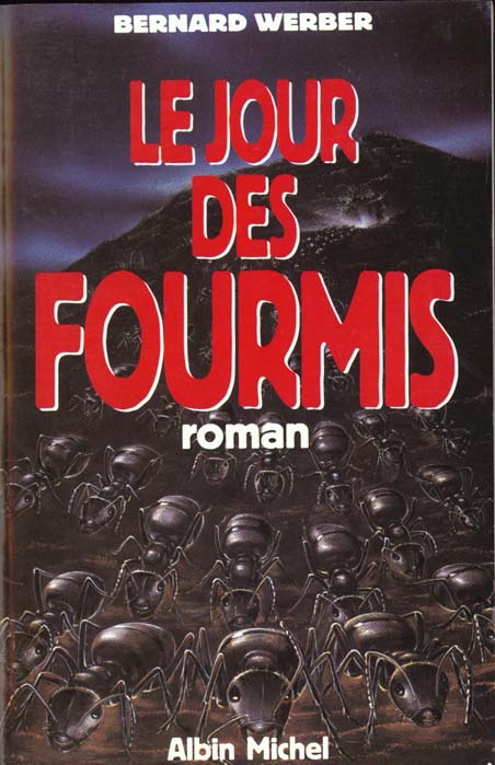 Cycle des Fourmis Tome 2 : Le Jour des Fourmis