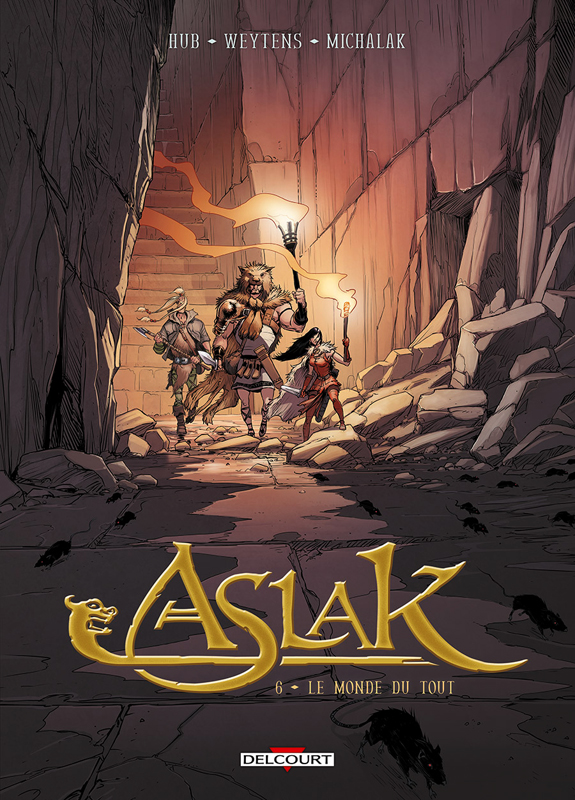 Aslak Tome 6 : Le monde du rien