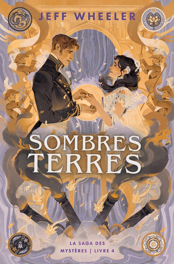 La saga des mystères Tome 4 : Sombres Terres