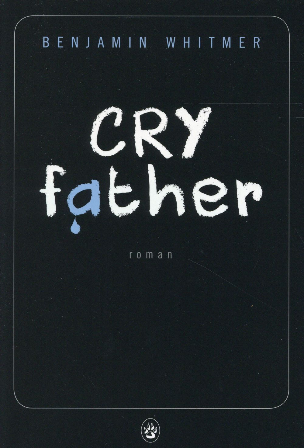 Cry father