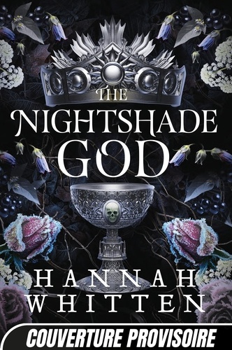 The Nightshade Crown Tome 3 : The Nightshade God