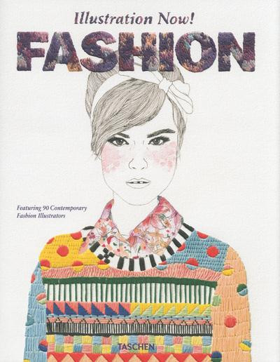 Illustration Now! Fashion, Edition français-anglais-allemand