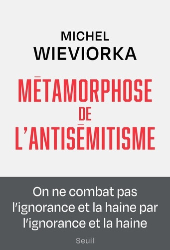 Métamorphose de l'antisémitisme