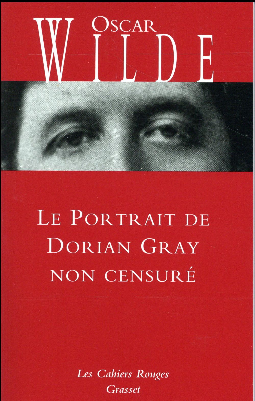 Le Portrait de Dorian Gray non censuré