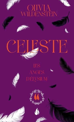 Les Anges d'Elysium Tome 2 : Céleste