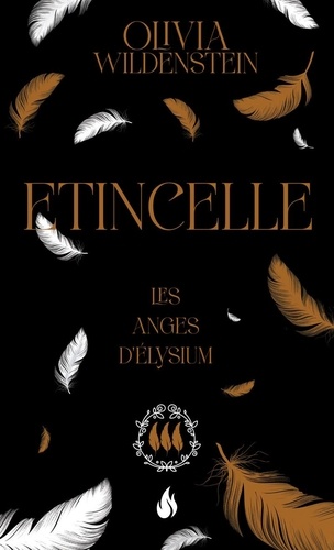 Les Anges d'Elysium Tome 3 : Etincelle