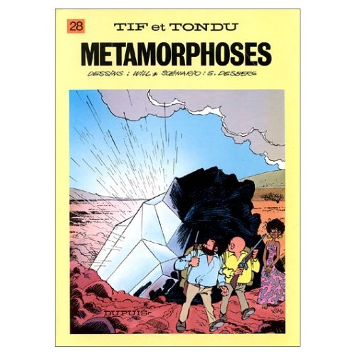 Tif et Tondu Tome 28 : Métamorphoses