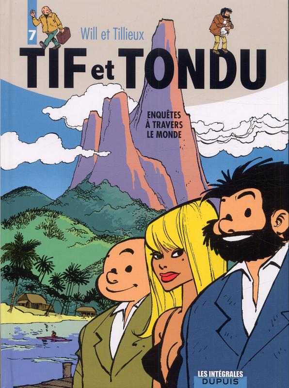 Tif et Tondu Tome 7 : Enquêtes à travers le monde