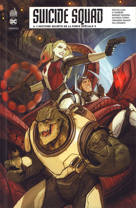 Suicide Squad Rebirth Tome 6 : L'histoire secrète de la force spéciale X