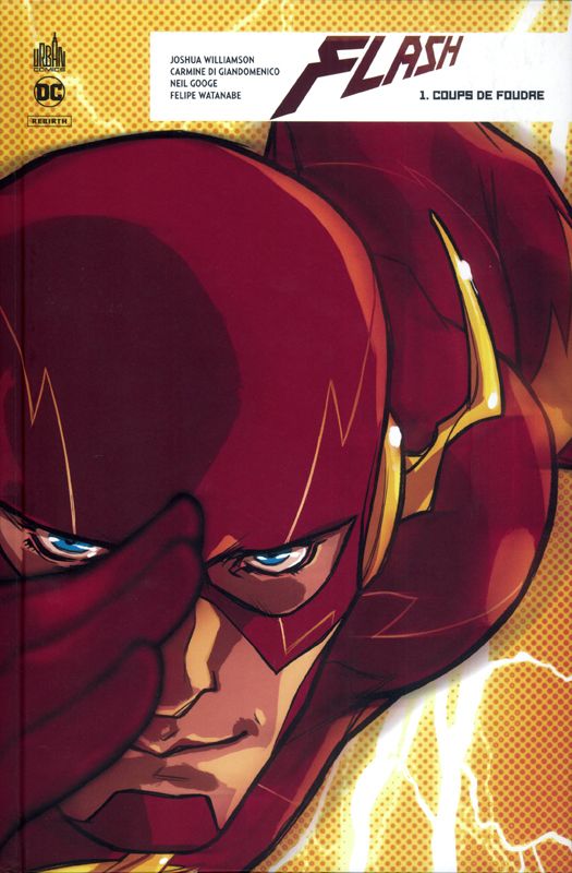 Flash rebirth Tome 1 : Coups de foudre