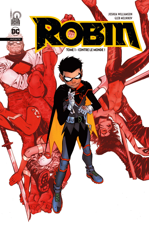 Robin Infinite Tome 1 : Contre le monde !