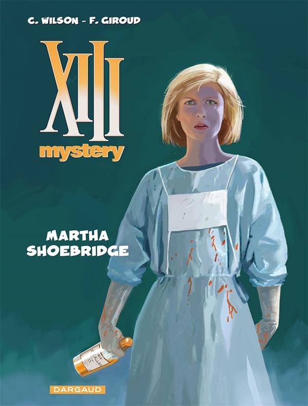 XIII Mystery Tome 8 : Martha Shoebridge