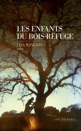 Les enfants du bois-refuge