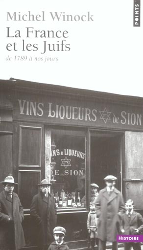 La France et les juifs. De 1789 à nos jours