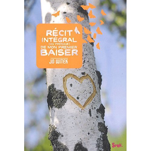 Récit intégral (ou presque) de mon premier baiser