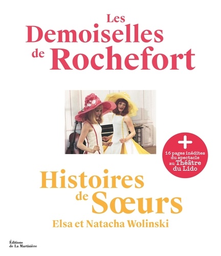 Les Demoiselles de Rochefort. Histoires de Soeurs