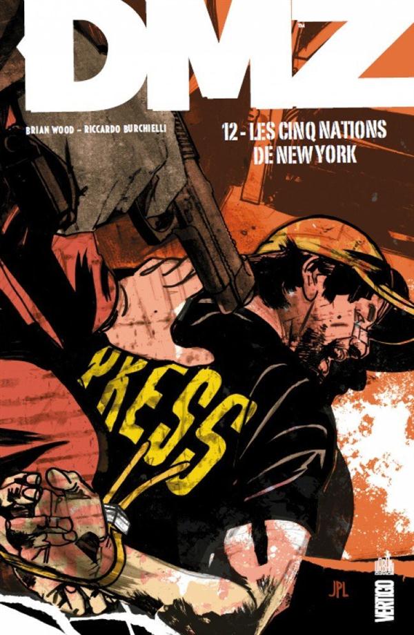DMZ Tome 12 : Les cinq nations de New York