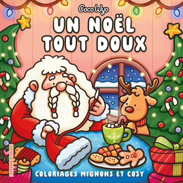 Un Noël tout doux. Coloriages mignons et cosy