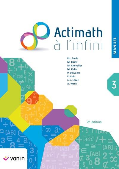 Actimath a l'infini 3 - manuel (2e edition) 2021