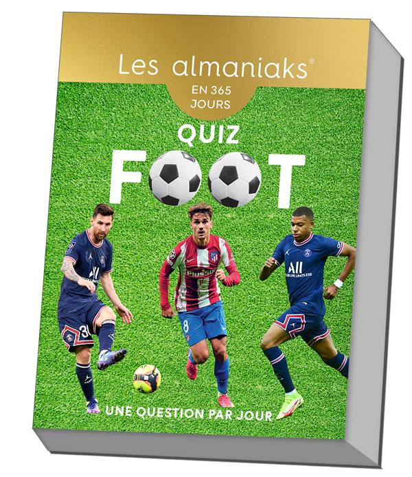 Quiz Foot. Une question par jour, Edition 2024