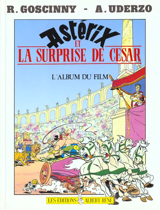 Astérix et la surprise de César. L'album du film