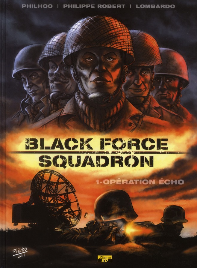 Black Force Squadron Tome 1 : Opération écho