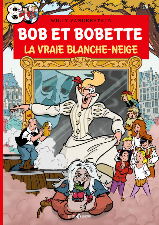 Bob et Bobette Tome 378 : La vraie Blanche-Neige