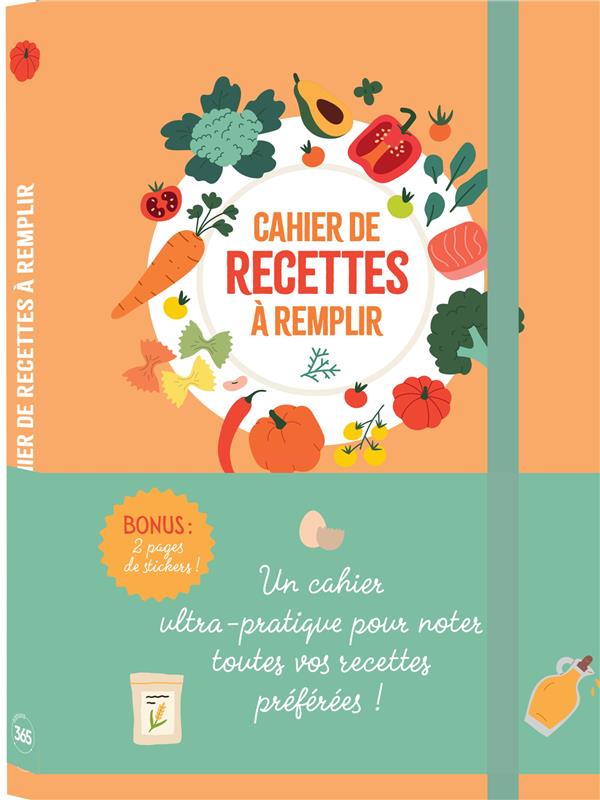 Cahier de recettes à remplir