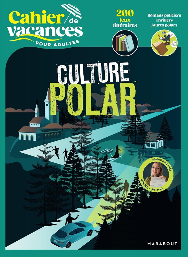 Cahier de vacances pour adultes Culture Polar