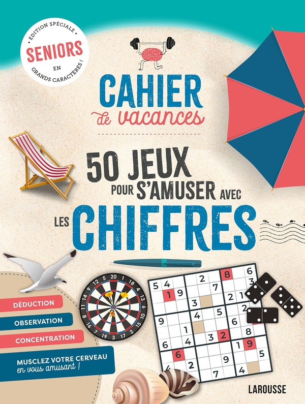 50 jeux pour s'amuser avec les chiffres [EDITION EN GROS CARACTERES