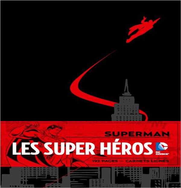 Carnet Superman. Les Super-Héros