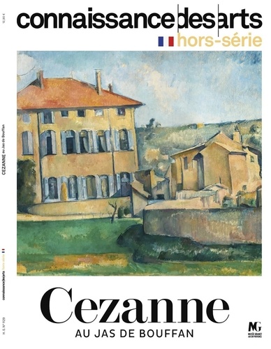 Connaissance des arts. Hors-série N° 1129 : Cezanne au jas du bouffan