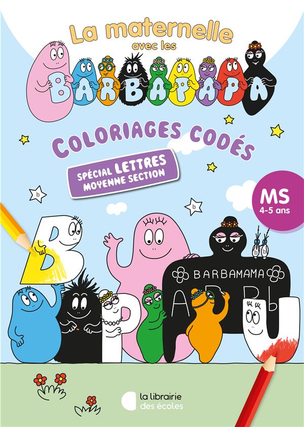 Coloriages codés avec les Barbapapa. Spécial Lettres