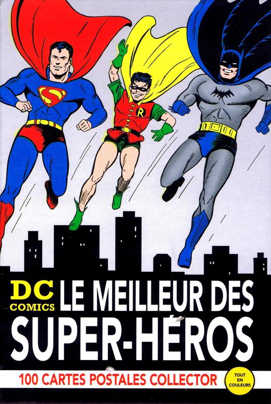 DC Comics - Le meilleur des super-héros. 100 cartes postales collector