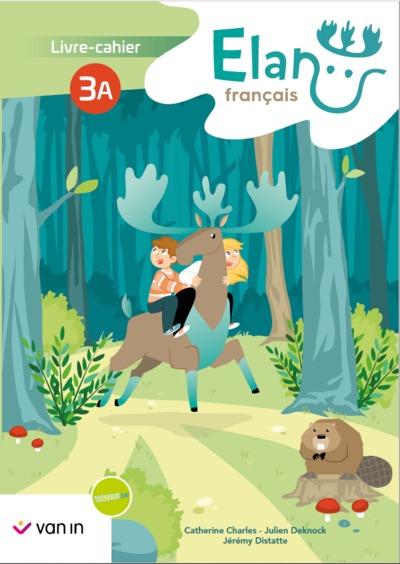 Elan francais 3 a livre-cahier (pacte)