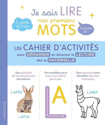 Je sais lire mes premiers mots et j'aime ça ! Le cahier d'activités