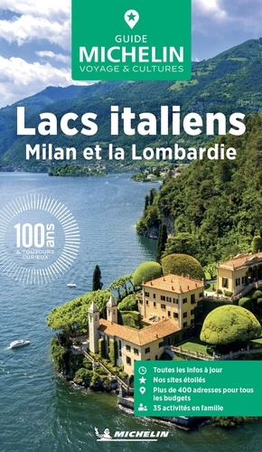 Lacs italiens, Milan et la Lombardie. Edition 2026