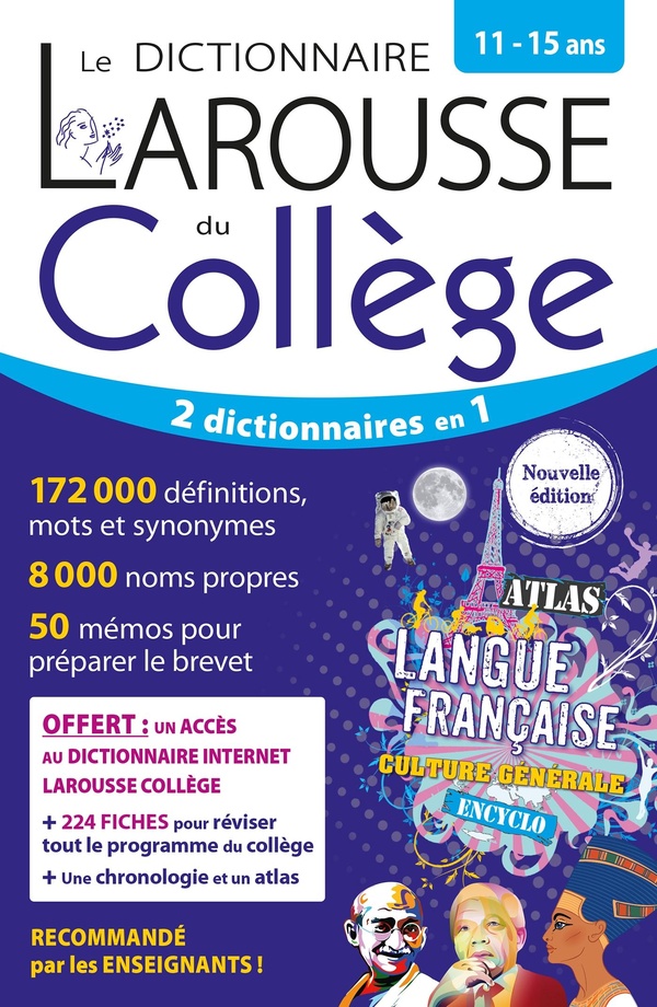 Le dictionnaire Larousse du collège - 11-15 ans