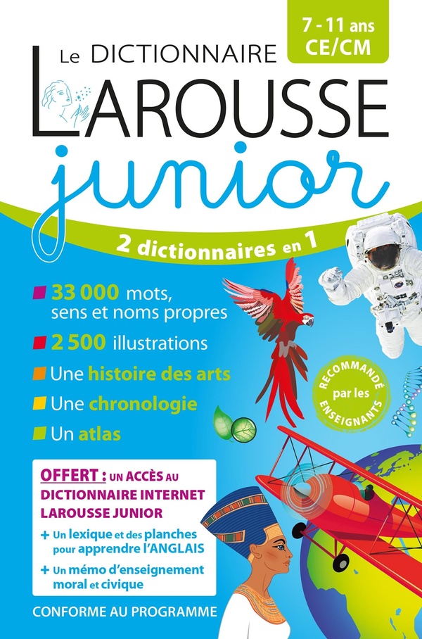 Le dictionnaire Larousse Junior CE/CM 7-11 ans