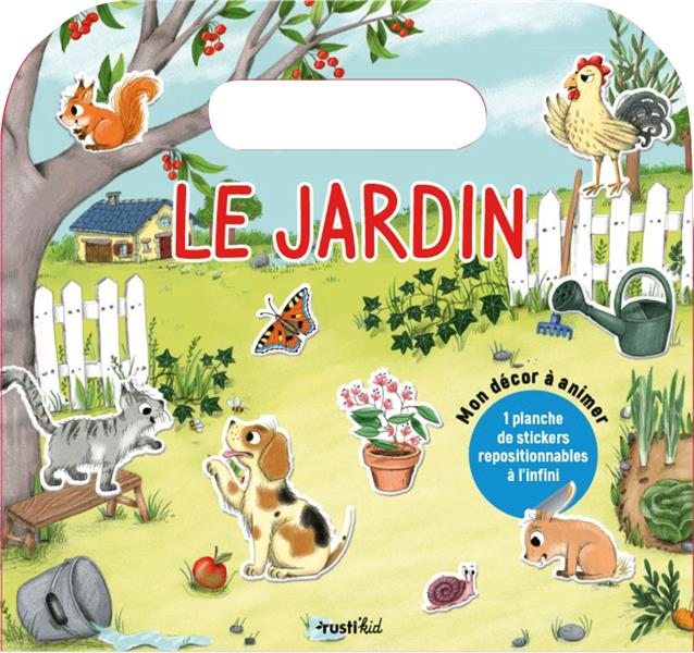 Le jardin. 1 planche de stickers repositionnables à l'infini