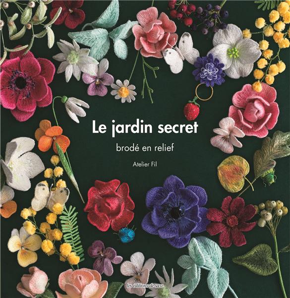 Le jardin secret brodé en relief