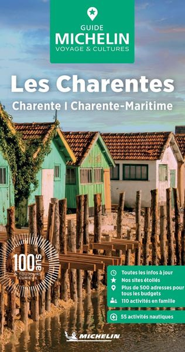 Les Charentes. Charente, Charente-Maritime, Edition 2026